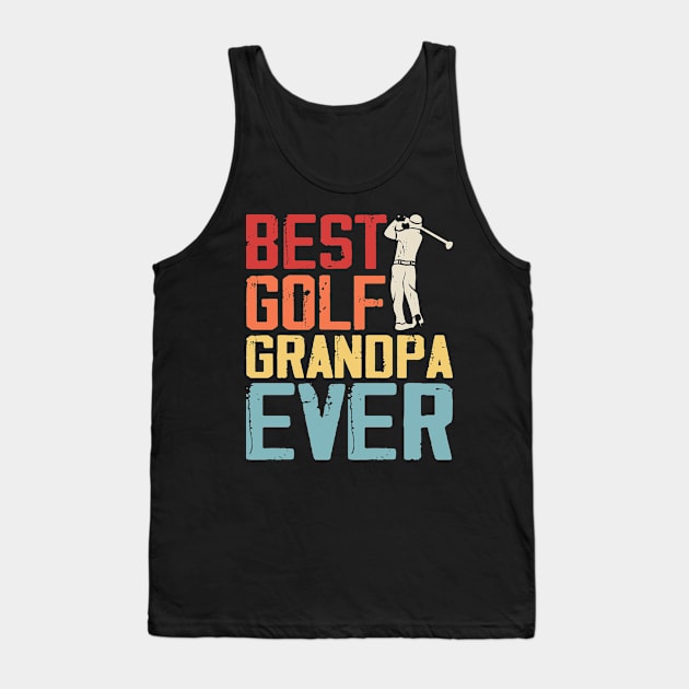 Best Golf Grandpa Ever T Shirt For Men Tank Top by Pretr=ty